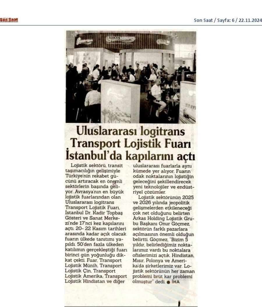 Uluslararası Logitrans Transport Lojistik Fuarı İstanbul’da kapılarını açtı 