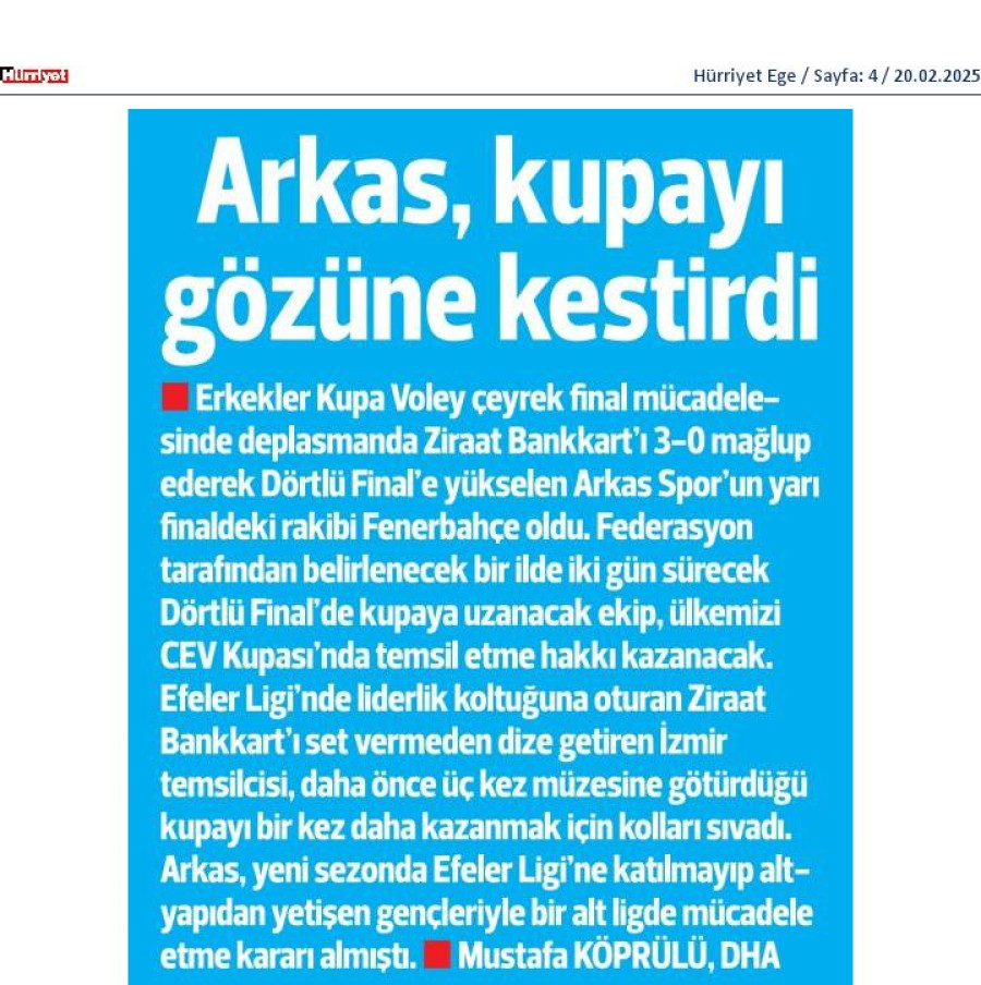 Arkas, kupayı gözüne kestirdi