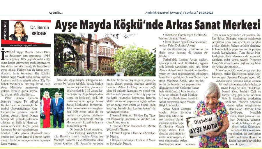 Ayşe Mayda Köşkü'nde Arkas Sanat Merkezi