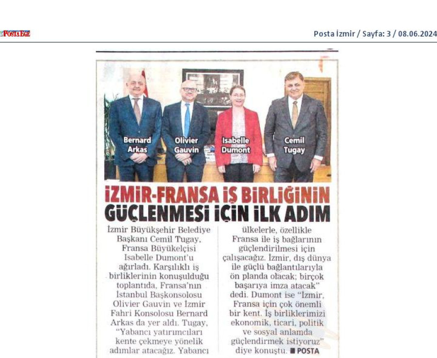 İzmir-Fransa İş Birliğinin Güçlenmesi İçin İlk Adım