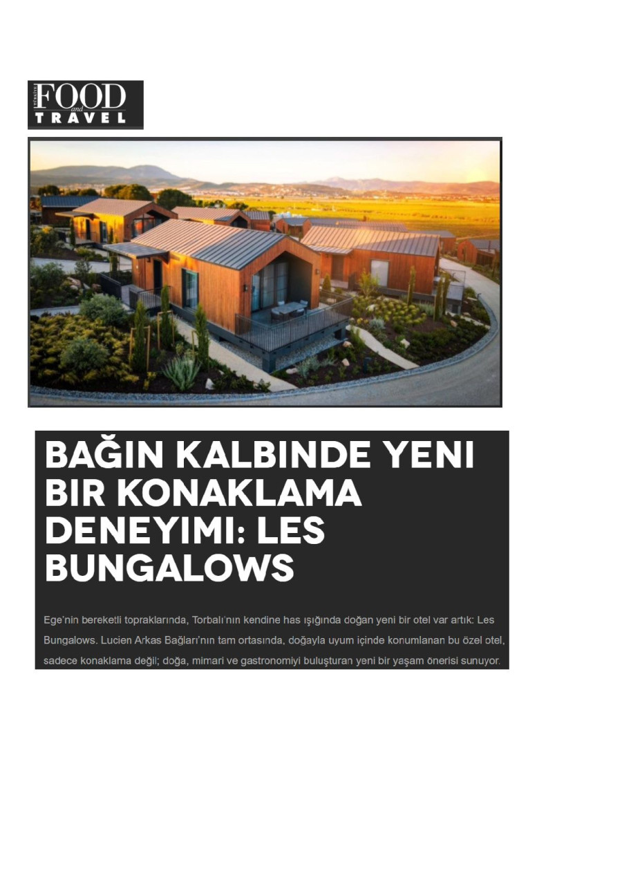 Bağın Kalbinde Yeni Bir Konaklama Deneyimi: Les Bungalows