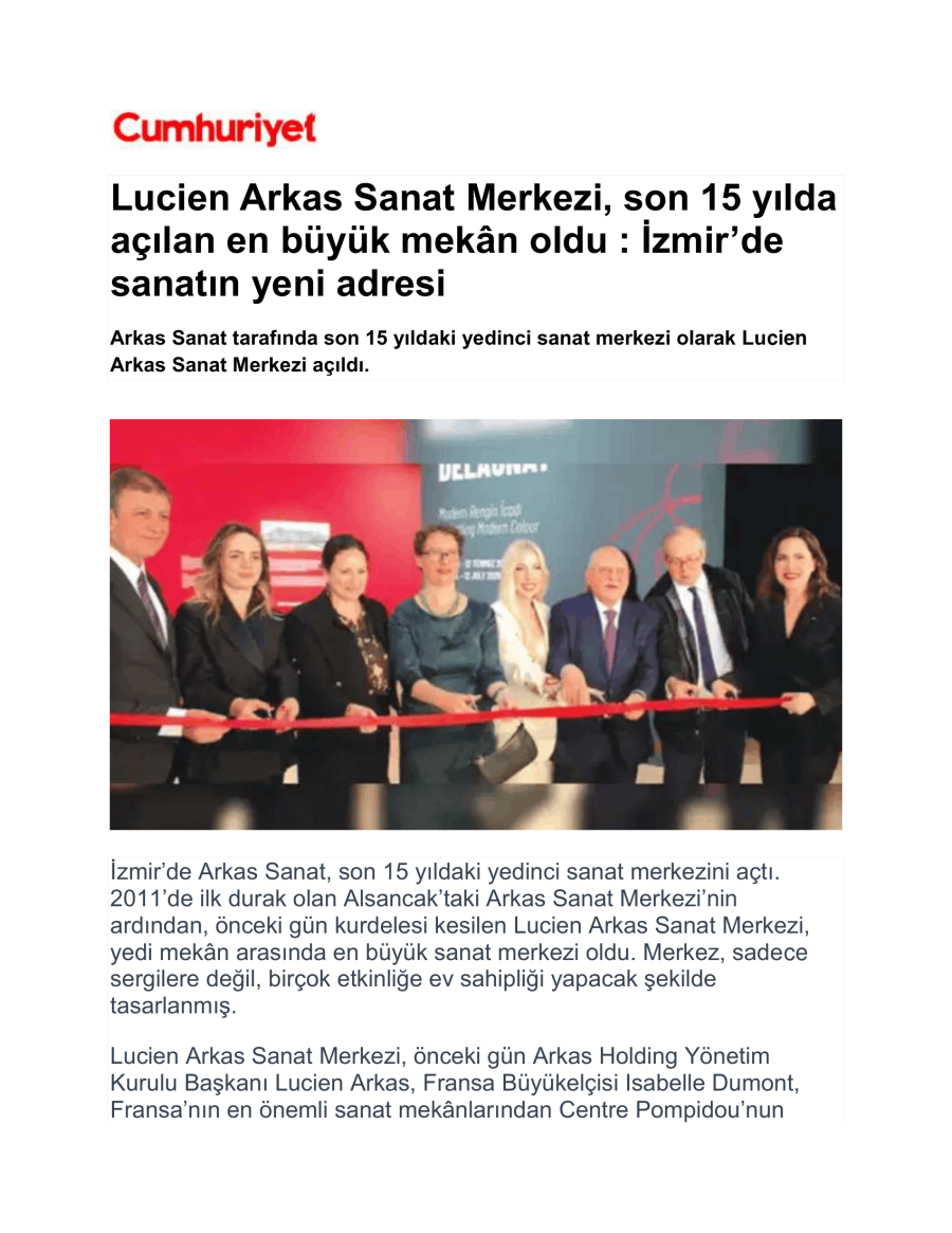 Lucien Arkas Sanat Merkezi Son 15 Yılda Açılan En Büyük Mekan Oldu