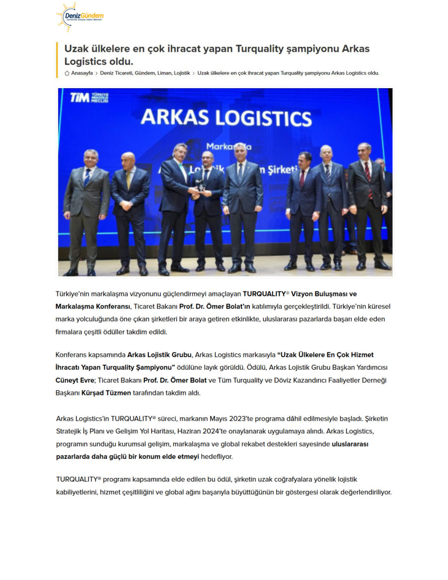 Uzak Ülkelere En Çok İhracat Yapan Turquality Şampiyonu Arkas Logistics Oldu