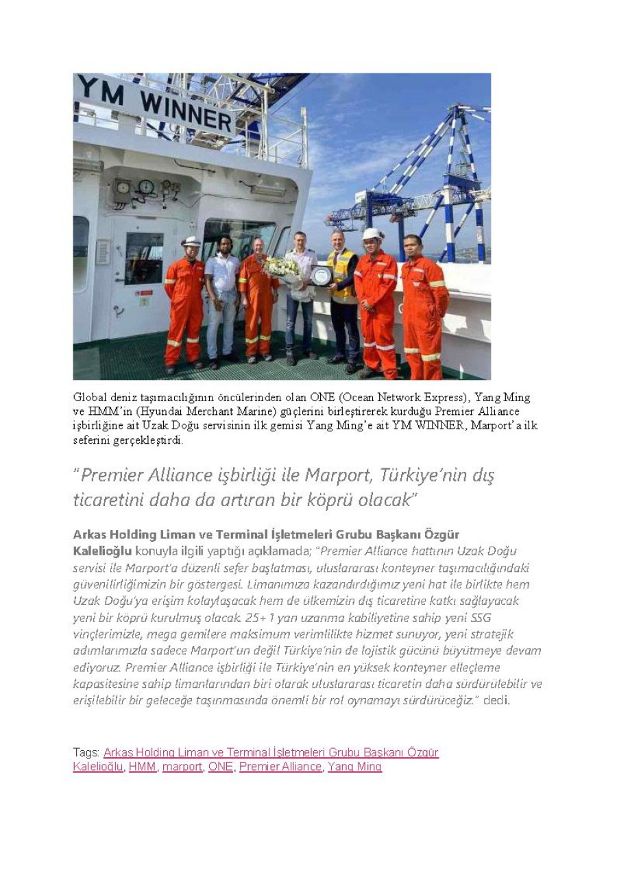 Premier Alliance iş birliğinin ilk gemisi Marport'ta