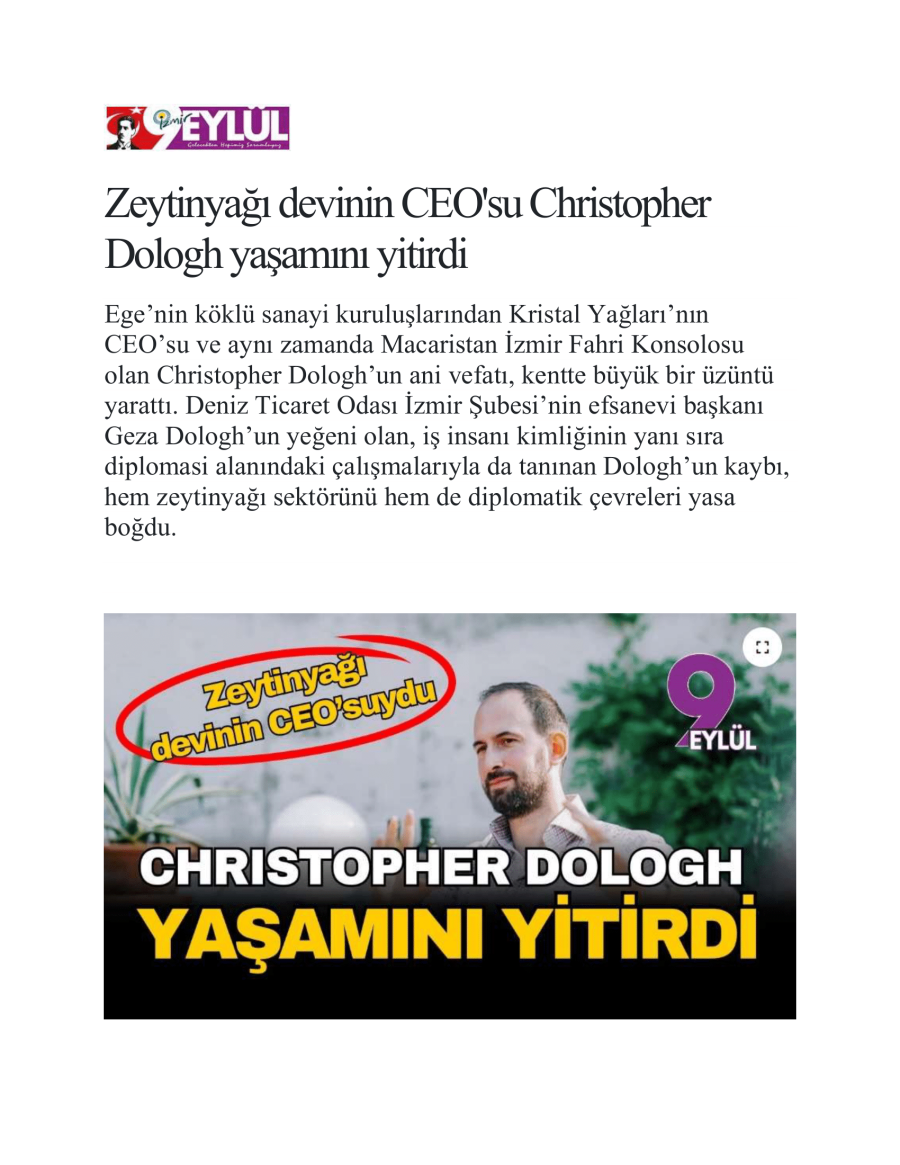 Zeytinyağı Devinin CEO'su Christopher Dologh Yaşamını Yitirdi