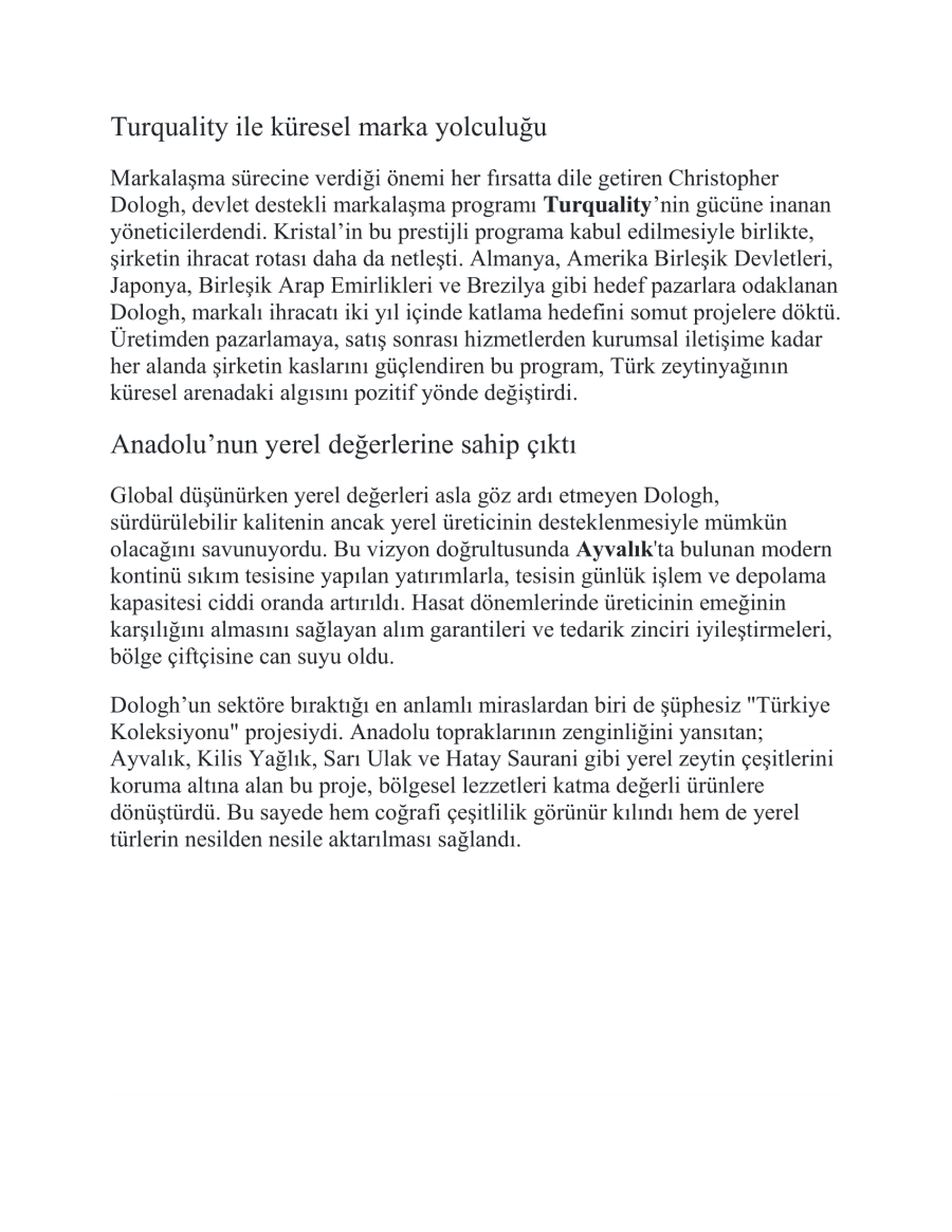 Zeytinyağı Devinin CEO'su Christopher Dologh Yaşamını Yitirdi