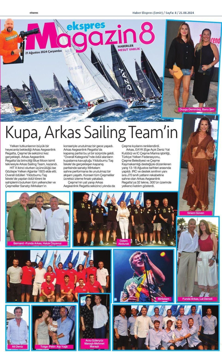 Kupa, Arkas Sailing Team'in