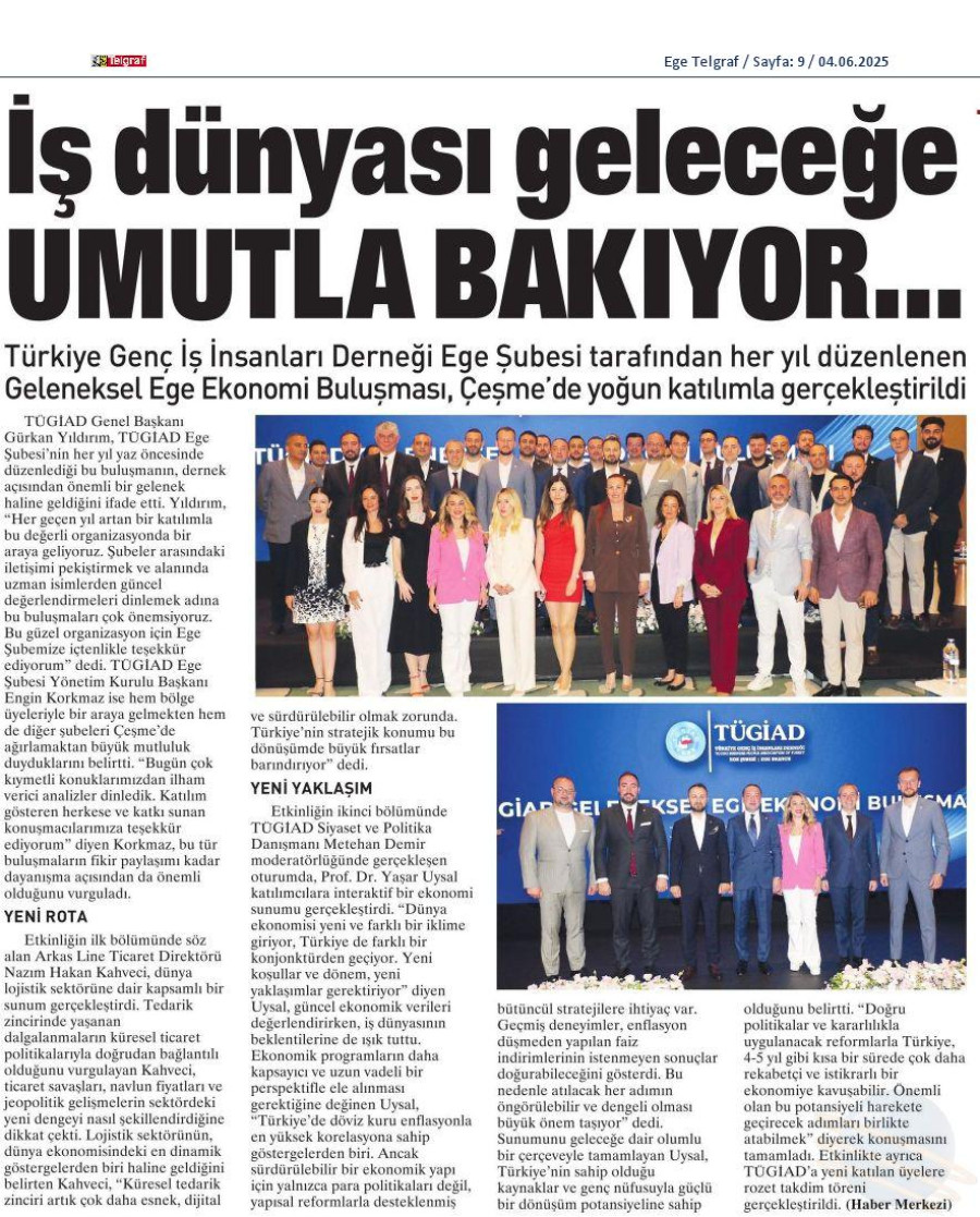 İş Dünyası Geleceğe Umutla Bakıyor