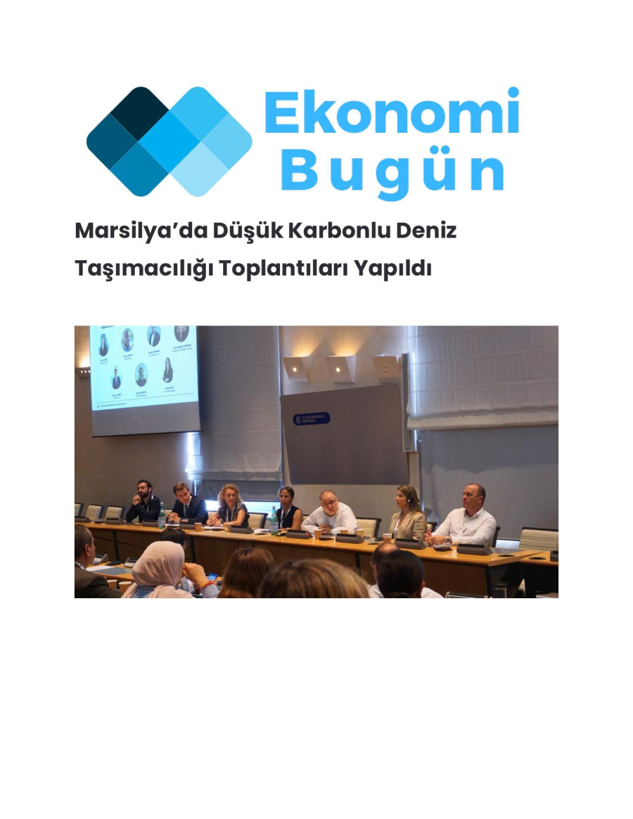 Marsilya’da Düşük Karbonlu Deniz  Taşımacılığı Toplantıları Yapıldı 