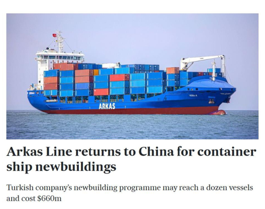 Arkas Line Returns To China For Container Ship Newbuildings