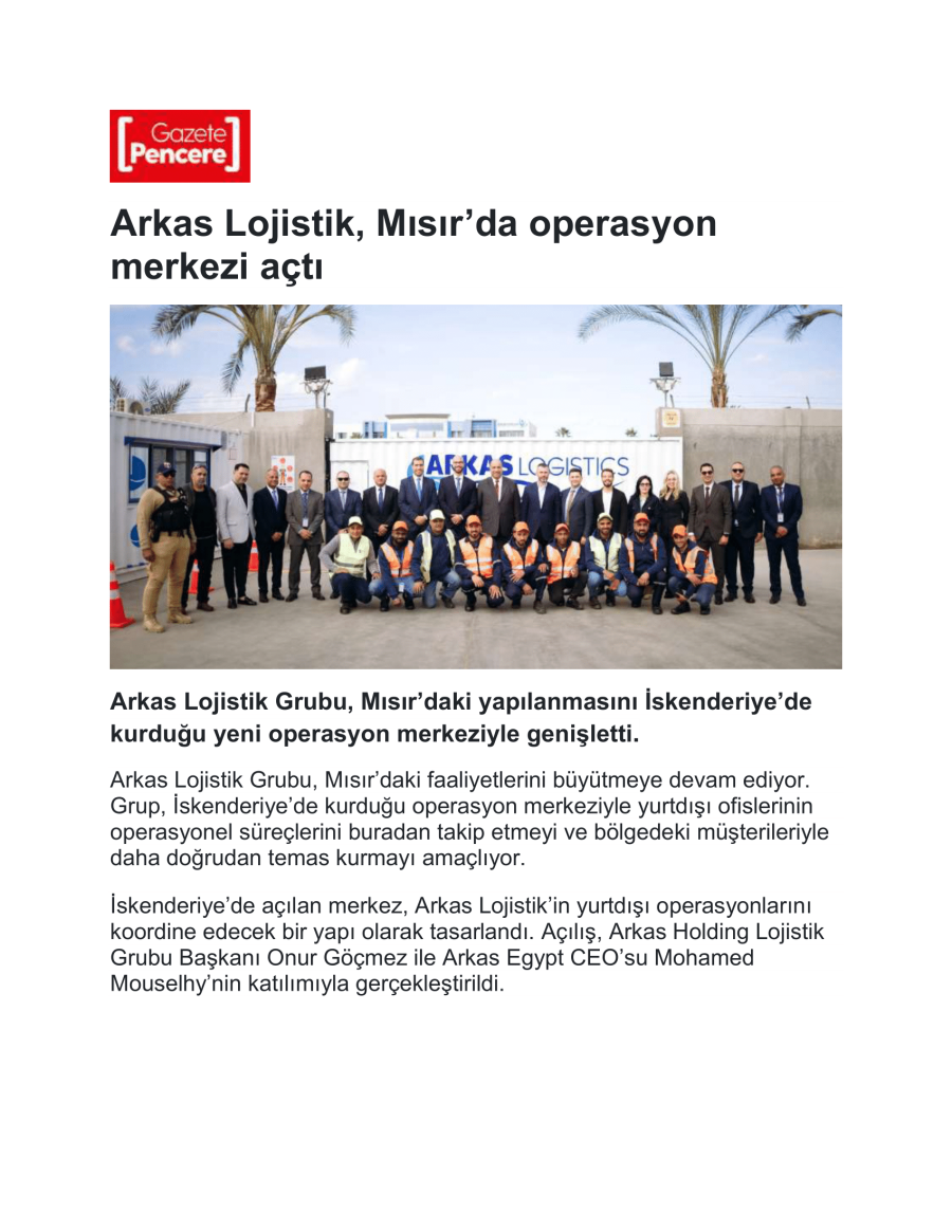 Arkas Lojistik Mısır’da Operasyon Merkezi Açtı