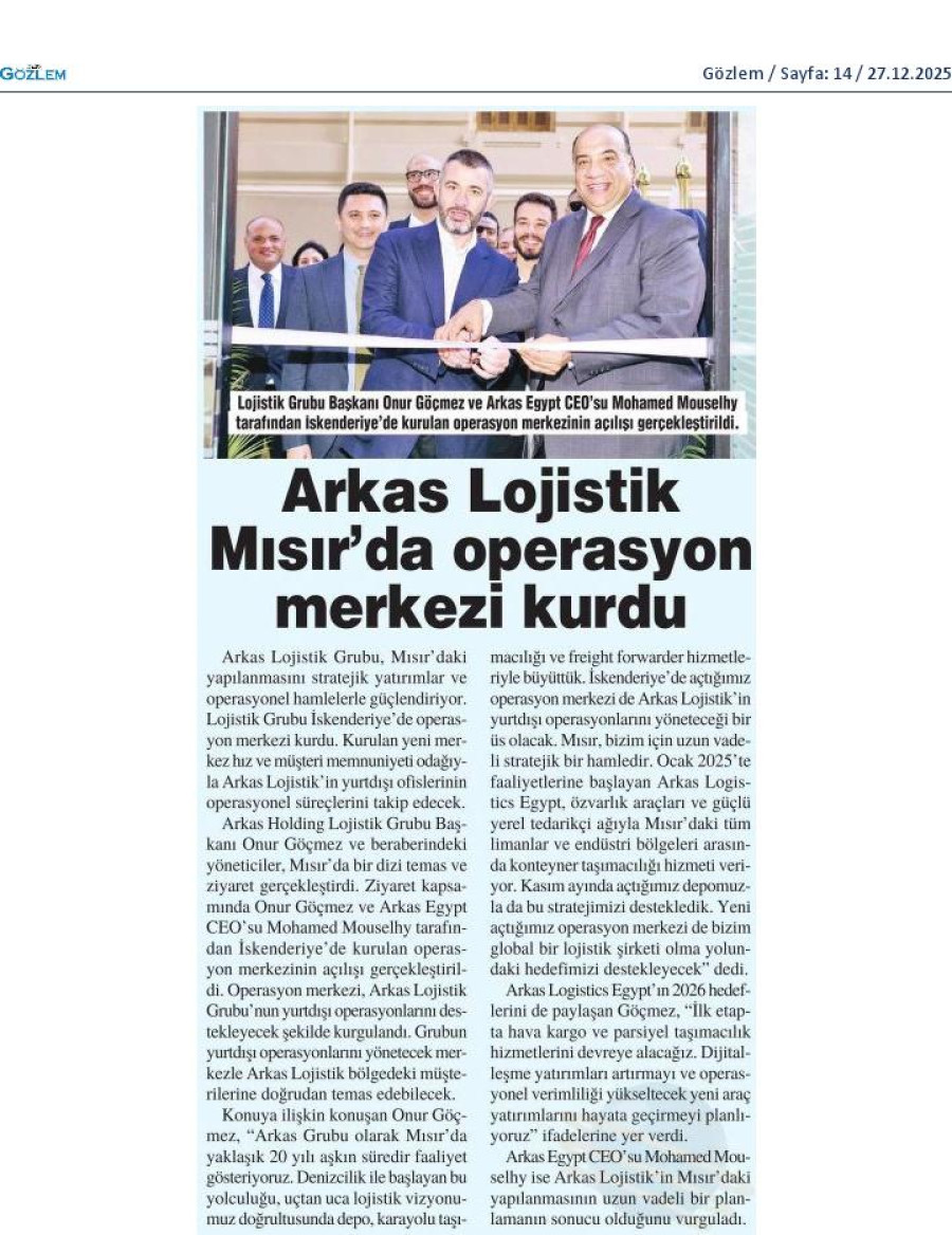 Arkas Lojistik Mısır'da Operasyon Merkezi Kurdu