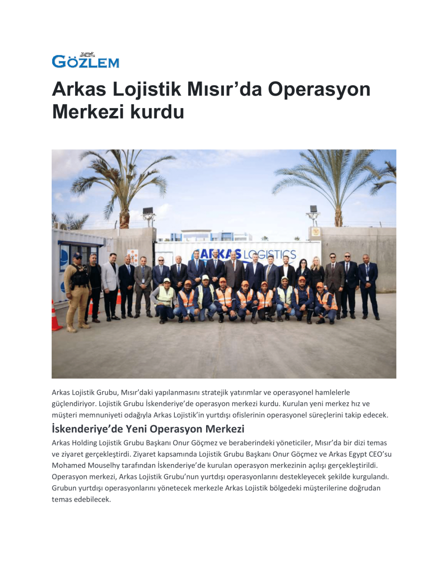 Arkas Lojistik Mısır'da Operasyon Merkezi Kurdu