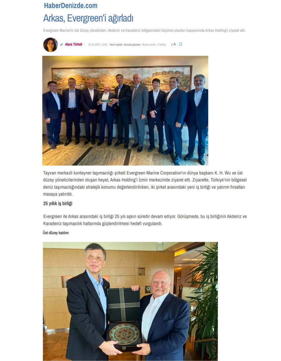 Arkas Evergreen'i Ağırladı