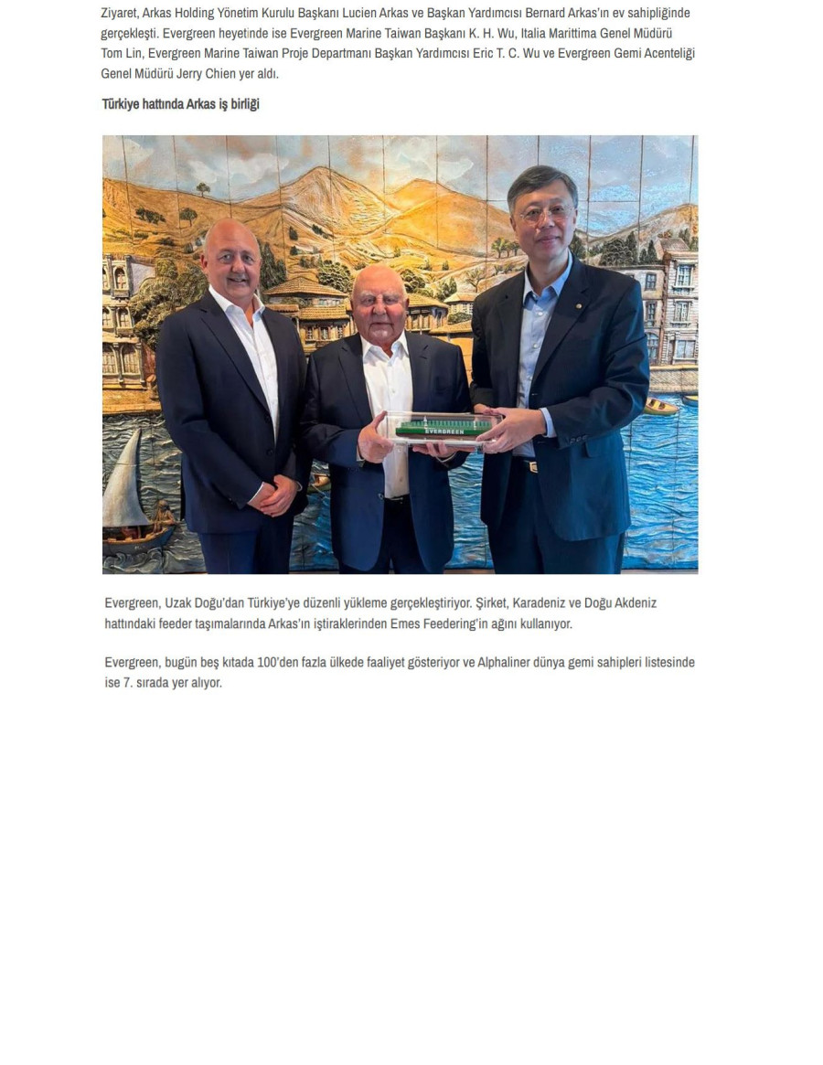 Arkas Evergreen'i Ağırladı