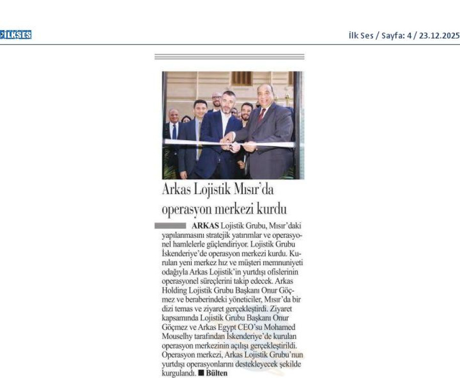 Arkas Lojistik Mısır’da Operasyon Merkezi Kurdu