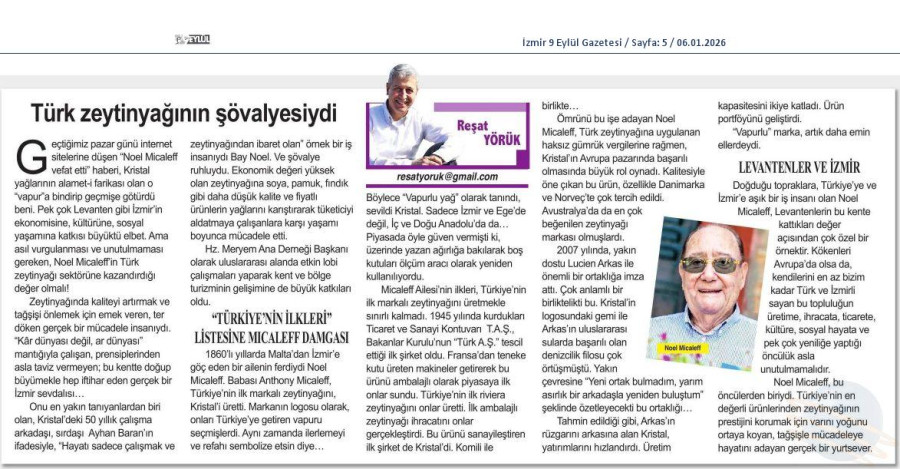 Türk Zeytinyağının Şövalyesiydi