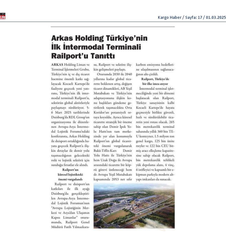 Arkas Holding Türkiye'nin ilk intermodal terminali Railport'u tanıttı