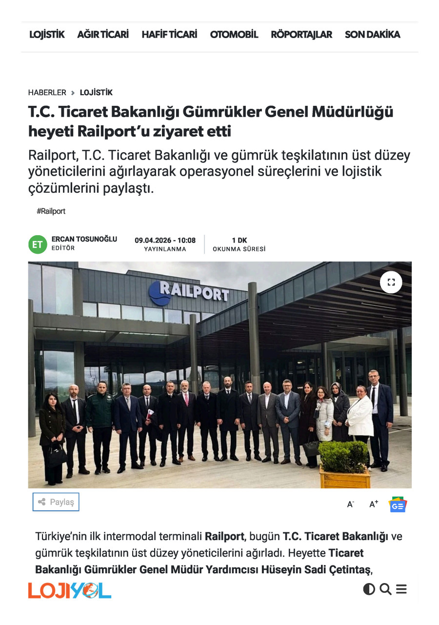 T.C. Ticaret Bakanlığı Gümrükler Genel Müdürlüğü Heyeti Railport’u Ziyaret Etti