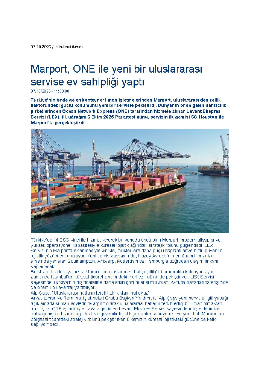 Marport, ONE İle Yeni Bir Uluslararası Servise Ev Sahipliği Yaptı