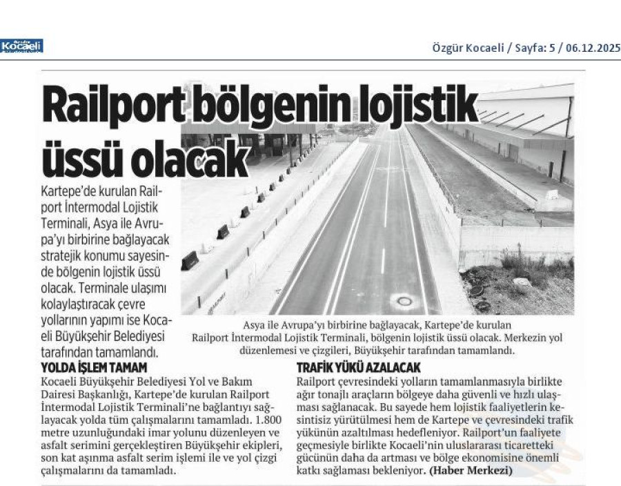 Railport Bölgenin Lojistik Üssü Olacak