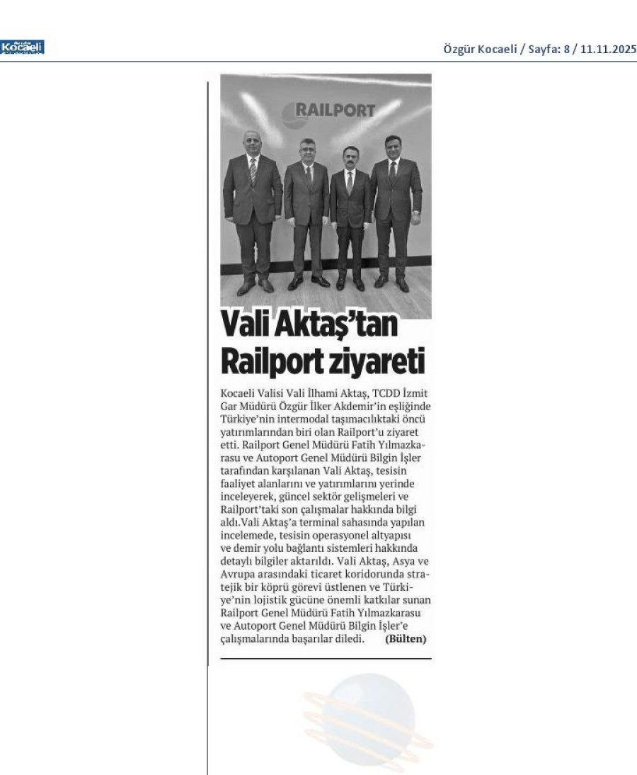 Vali Aktaş'tan Railport Ziyareti