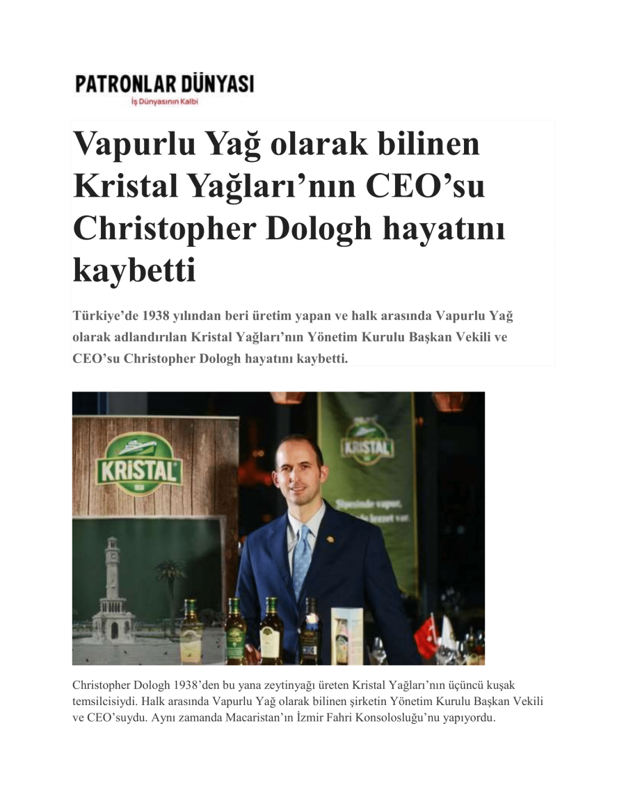 Kristal Yağları'nın CEO'su Christopher Dologh Hayatını Kaybetti