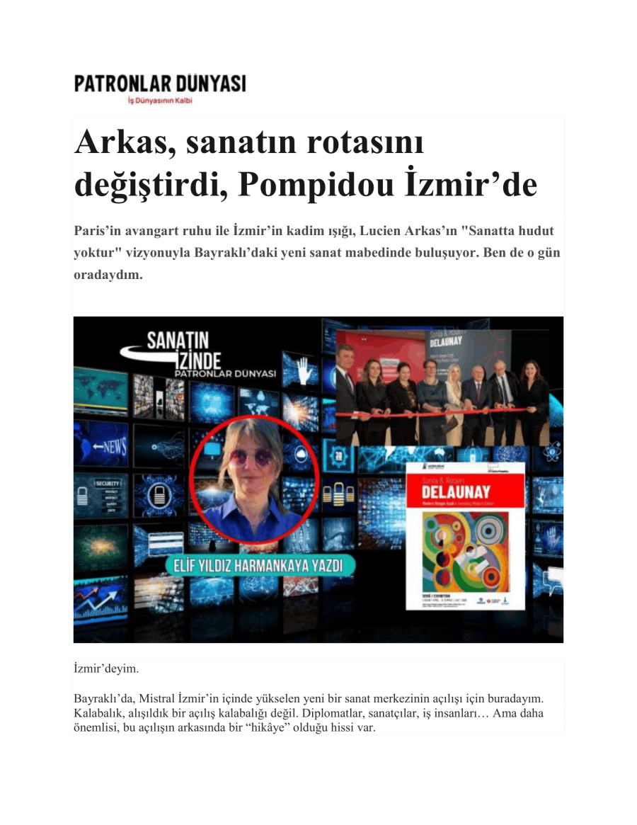 Arkas, Sanatın Rotasını Değiştirdi: Pompidou İzmir'de