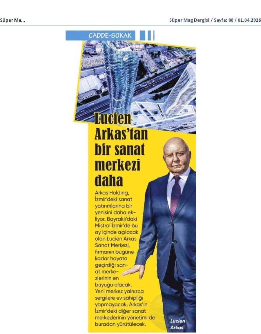 Lucien Arkas'tan Bir Sanat Merkezi Daha