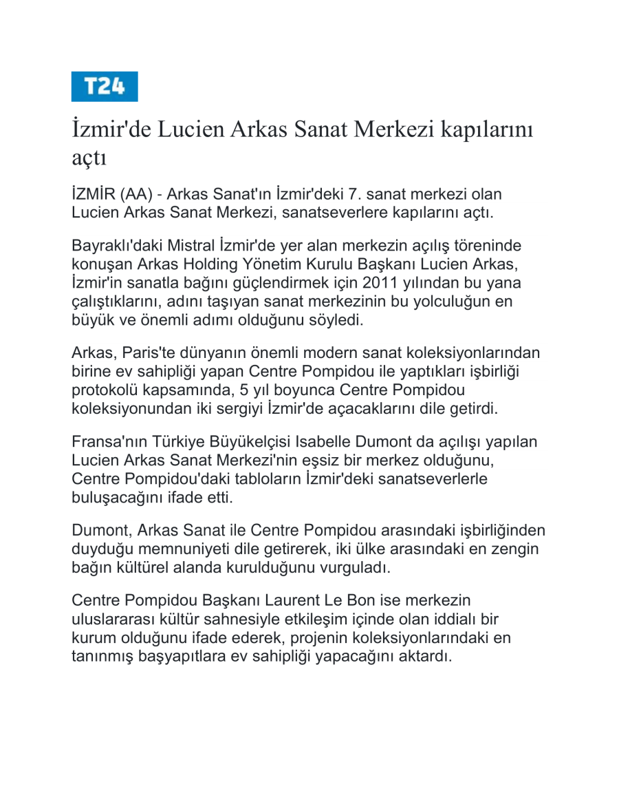 İzmir'de Lucien Arkas Sanat Merkezi Kapılarını Açtı