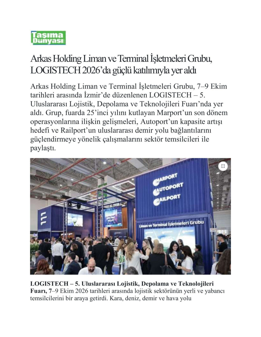 Arkas Holding Liman ve Terminal İşletmeleri Grubu, LOGISTECH 2026’da Güçlü Katılımıyla Yer Aldı