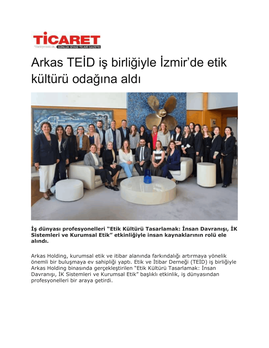 Arkas TEİD İş Birliğiyle İzmir’de Etik Kültürü Odağına Aldı