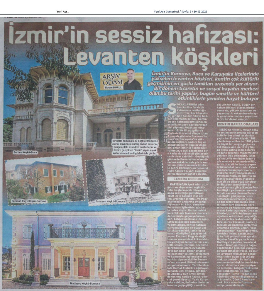İzmir'in Sessiz Hafızası: Levanten Köşkleri