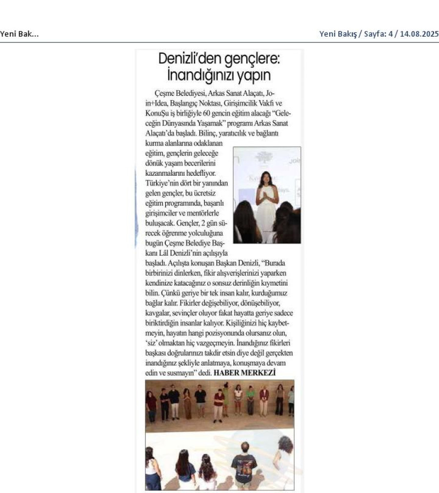 Denizli'den Gençlere: İnandığınızı Yapın