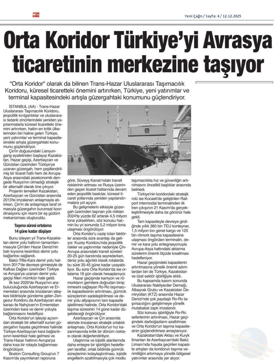 Orta Koridor Türkiye'yi Avrasya Ticaretinin Merkezine Taşıyor