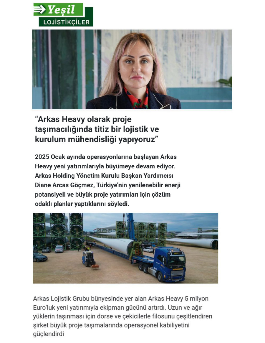 “Arkas Heavy Olarak Proje Taşımacılığında Titiz Bir Lojistik Ve Kurulum Mühendisliği Yapıyoruz”